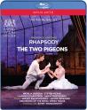 Ashton: Rhapsody / The Two Pigeons (The Royal Ballet)